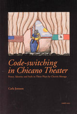 Code-switching in Chicano Theater