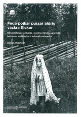 Fega pojkar pussar aldrig vackra flickor