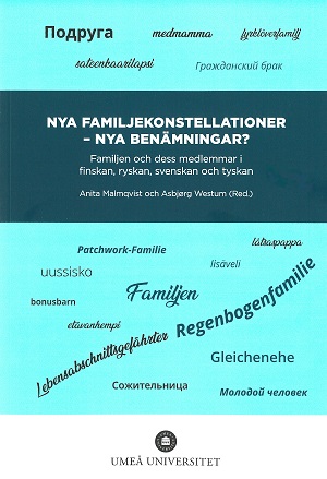 Nya familjekonstellationer - nya benämningar?