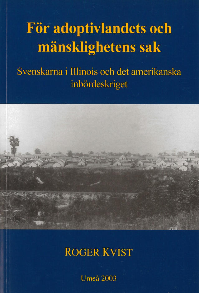 För adoptivlandets och mänsklighetens sak